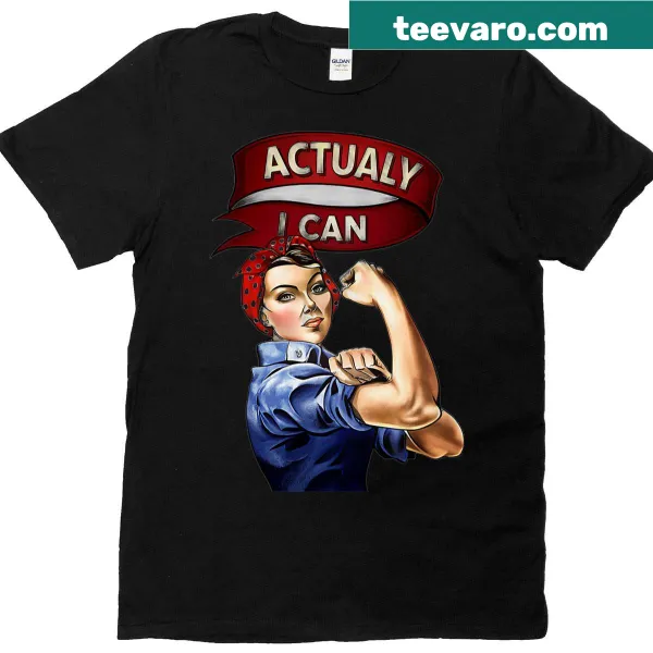 Feminist Rosie the Riveter t-shirt with playful text design