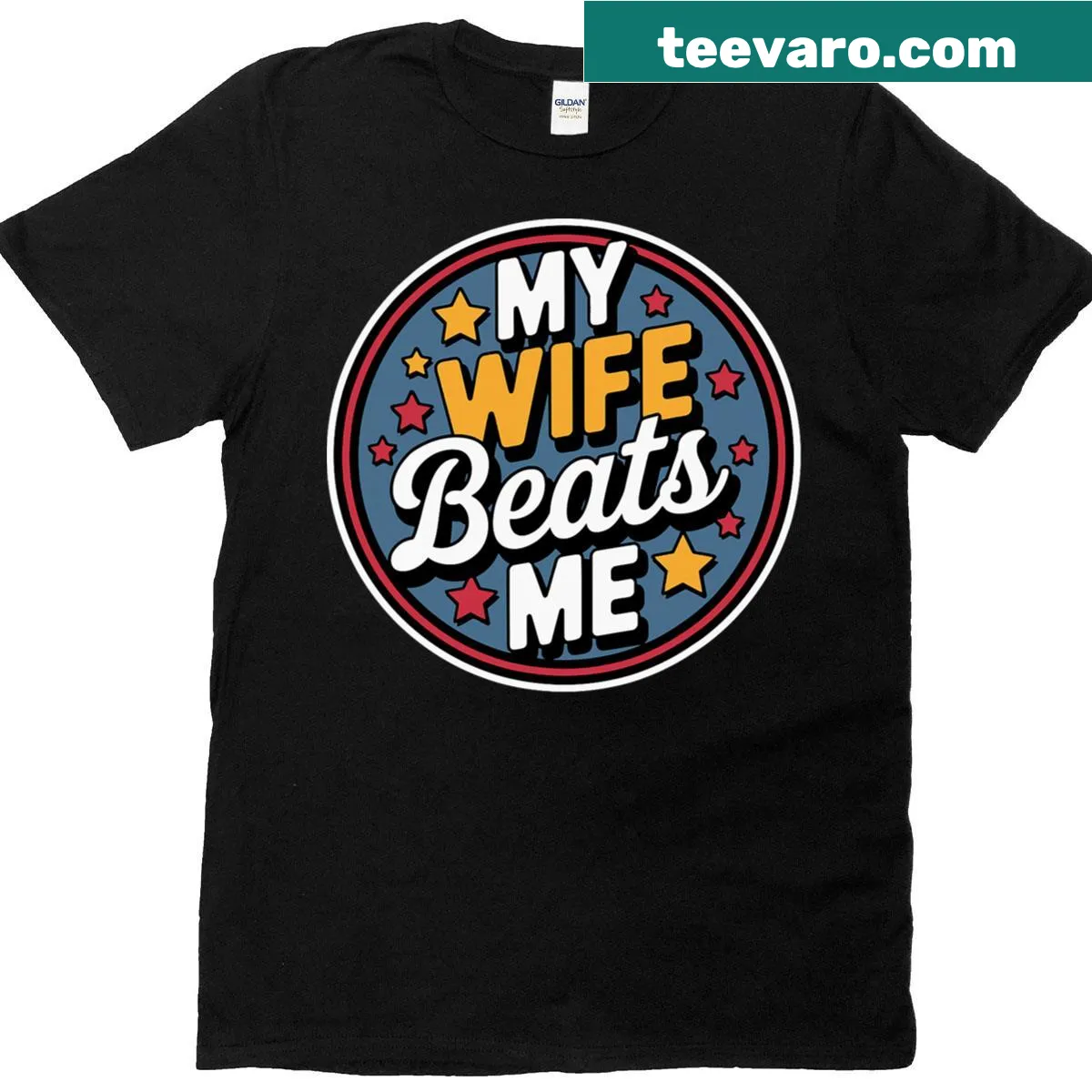 Sarcastic humor t-shirt with the phrase 'My Funny Design Wife Beats' — on a men's t-shirt