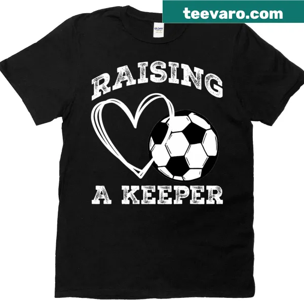 Typography shirt stating 'Keepers Goalie Mom Raising A' for hockey moms