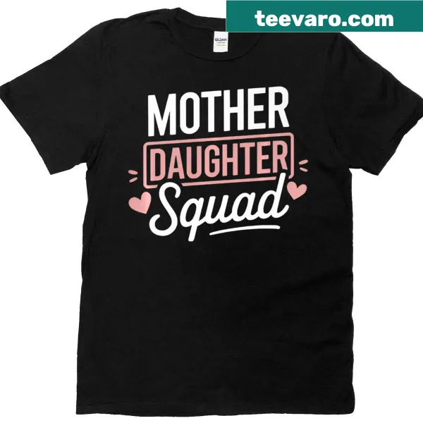 Matching Mother and Daughter Squad t-shirt with fun typography