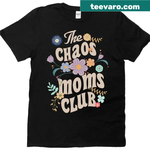 Happy Chaos Mom Club t-shirt with playful typography