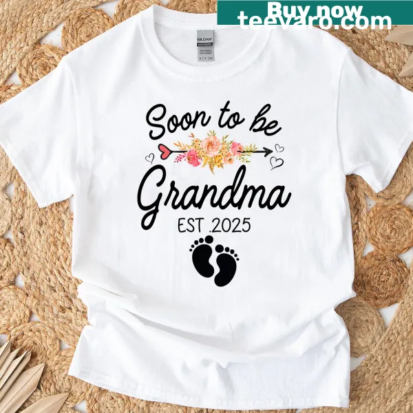 Funny text shirt announcing new grandma in 2025