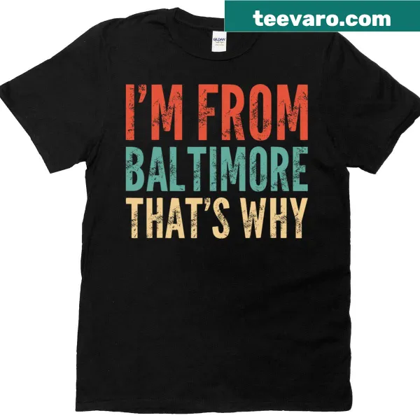 Baltimore-themed t-shirt with humorous text