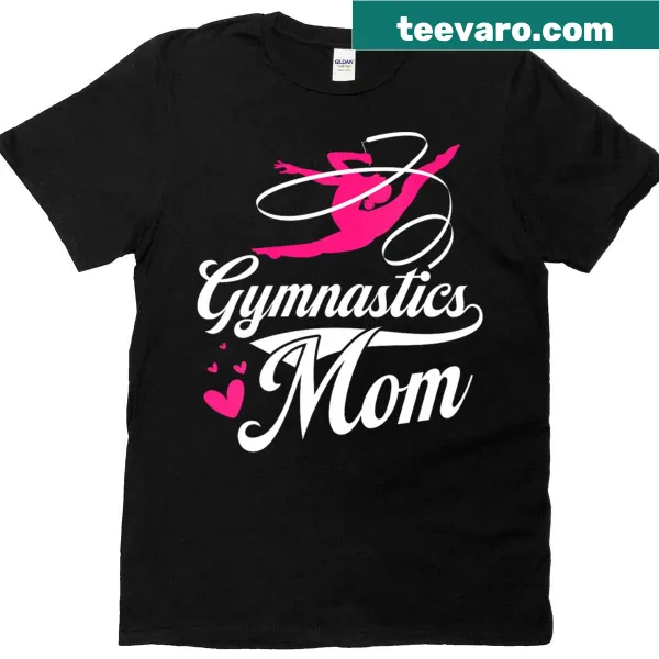 T-shirt for gymnastics moms with 'Gymnastics Mom' text