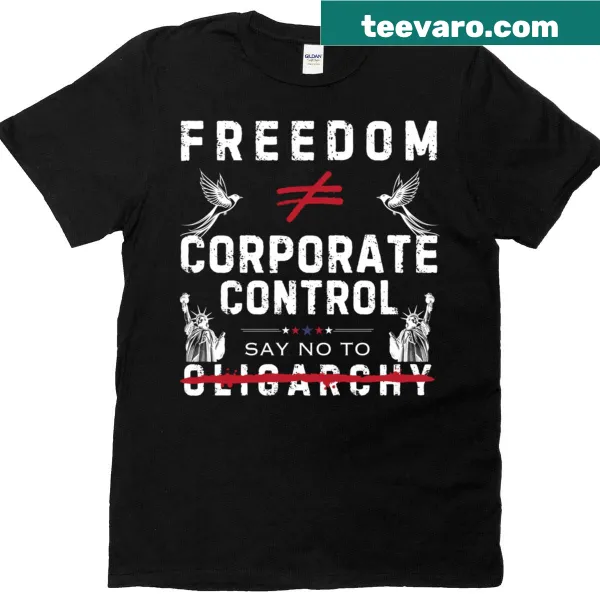 Text graphic T-shirt stating opposition to oligarchy
