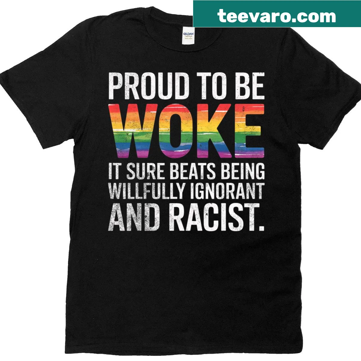 Woke t-shirt with bold text promoting awareness and pride — on a men's t-shirt