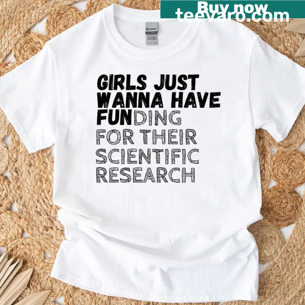 Text graphic on a T-shirt promoting funding for women in science