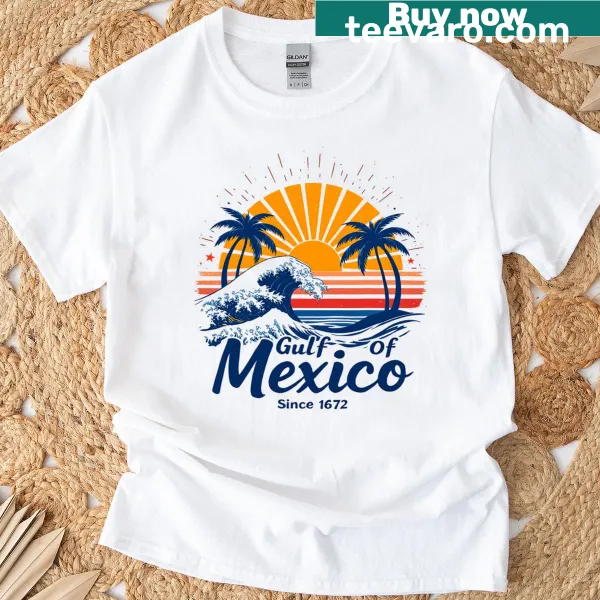 Retro vintage beach lovers Gulf Of Mexico Since 1672 t-shirt