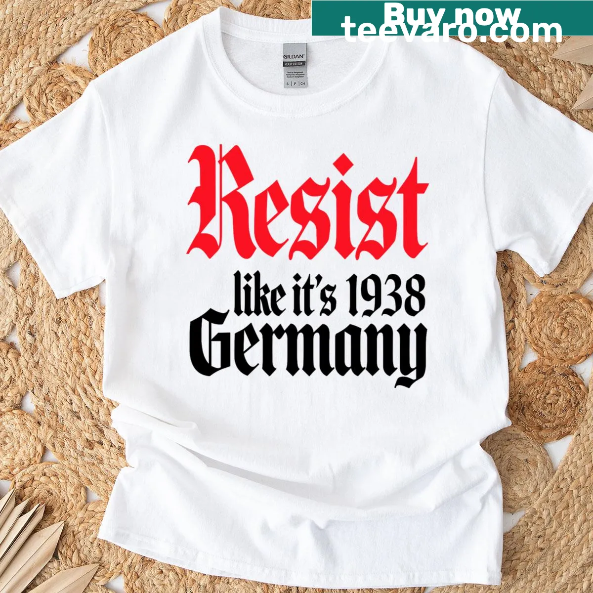 Activist protest t-shirt with the phrase 'Resist It's Like Germany 1938' — on a men's t-shirt
