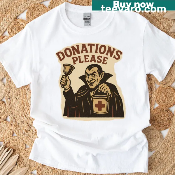 Bold text saying 'Donations Please' on a classic t-shirt
