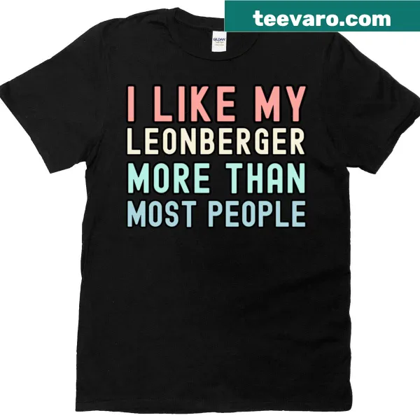 Leonberger-themed T-shirt with loving message