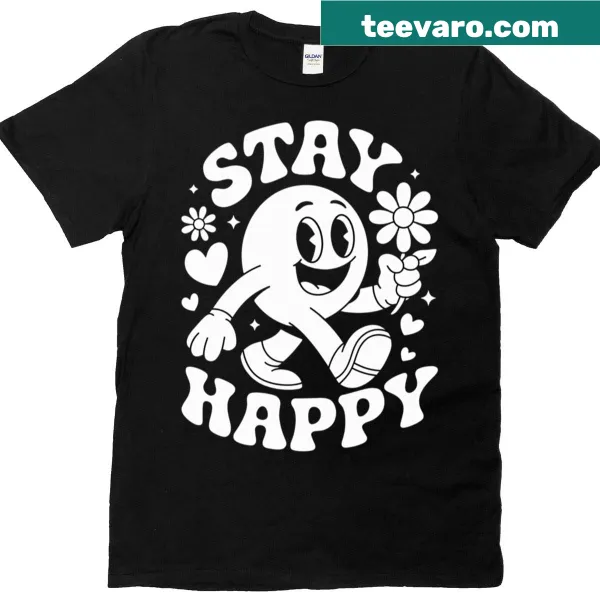 Classic T-shirt with uplifting 'Stay Happy' message
