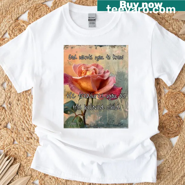 Sentimental T-shirt expressing love for a beloved child