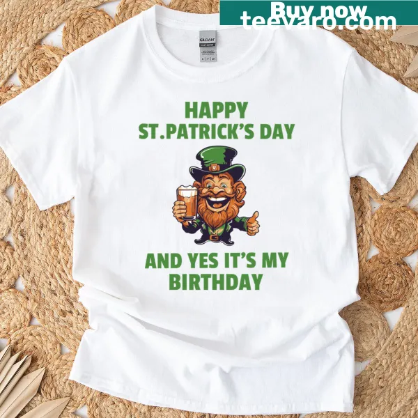 Birthday and St. Patrick's Day themed graphic on T-shirt