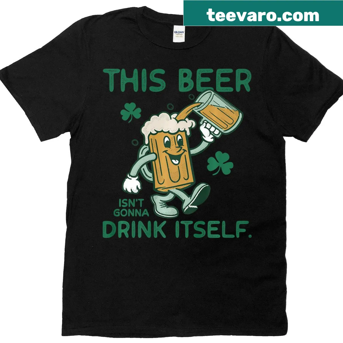 Humorous St. Patrick's Day t-shirt with bold text — on a men's t-shirt