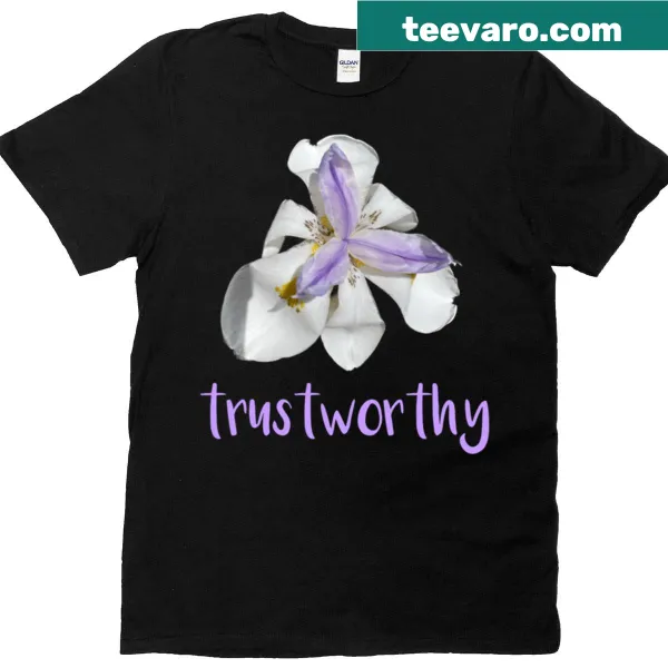 Simple typography T-shirt with the word 'Trustworthy'