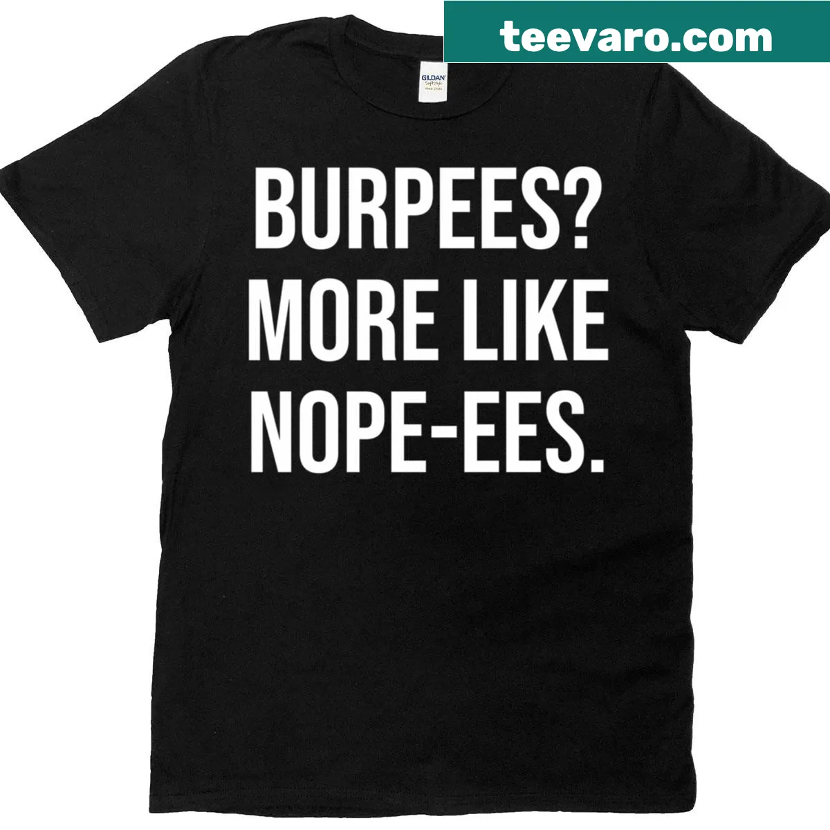 Funny burpees-themed workout T-shirt — on a men's t-shirt