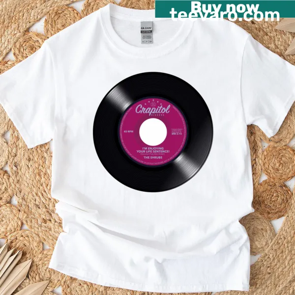Playful t-shirt with the phrase 'I'm Enjoying Your Life' in bold typography