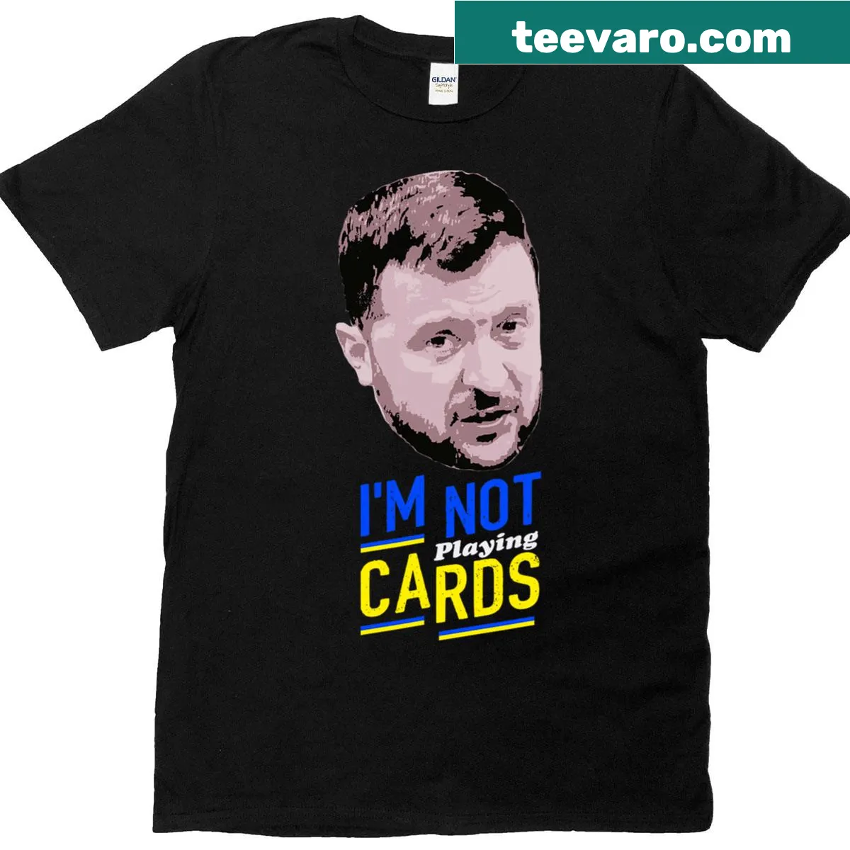 Support Ukraine shirt with text I'm Not Playing Cards Zelensky — on a men's t-shirt