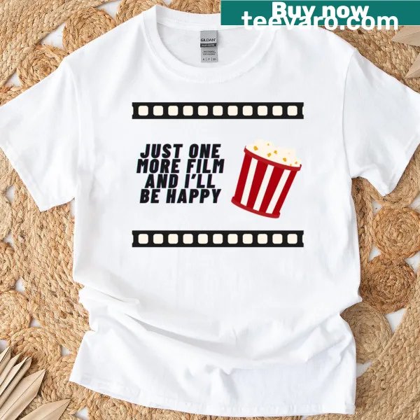 Funny T-shirt for movie lovers with 'Just One More Film' text