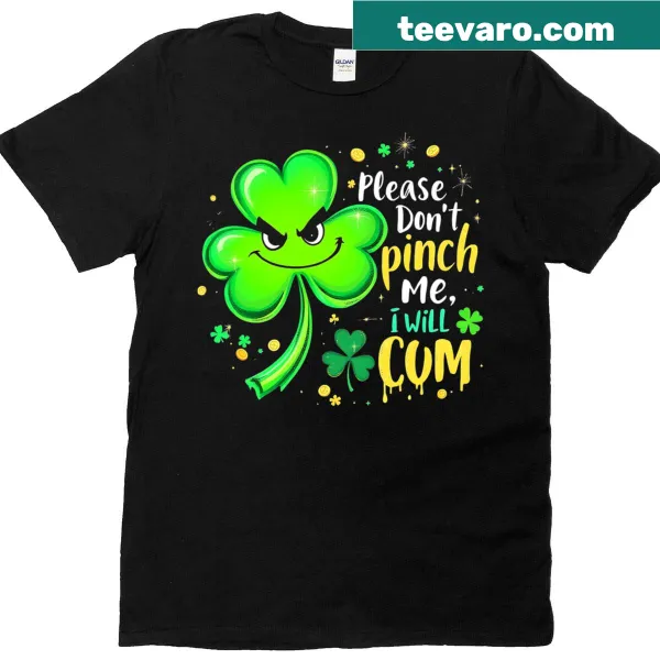 Funny St. Patrick's Day T-shirt with playful text