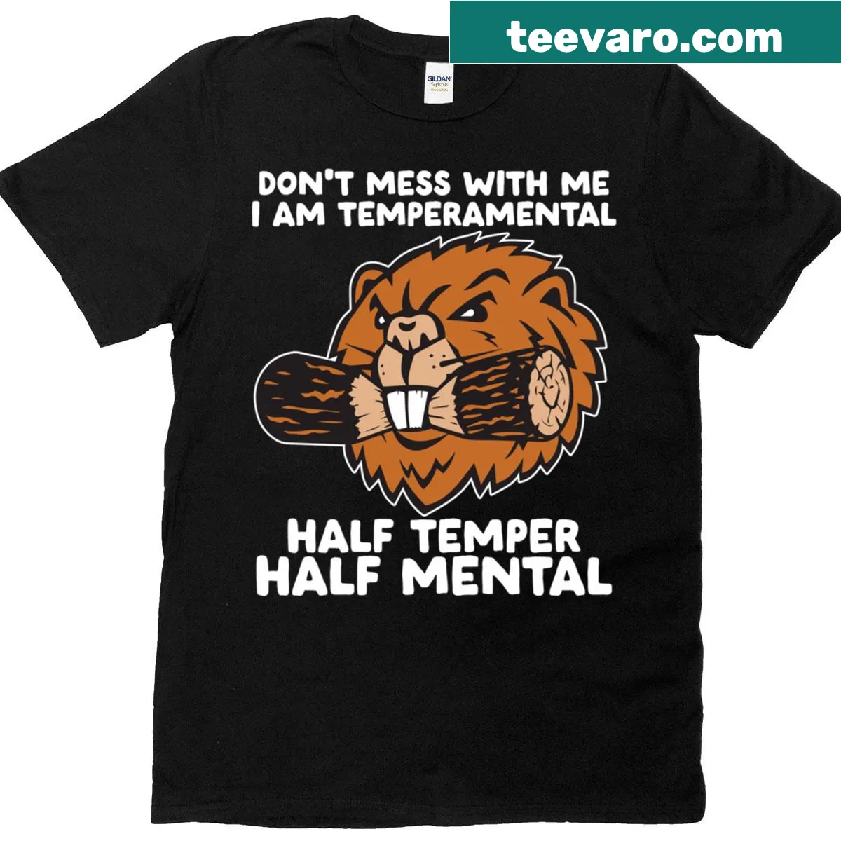 Sarcastic typography t-shirt stating 'Don't Mess Me I Am Temperamental' — on a men's t-shirt