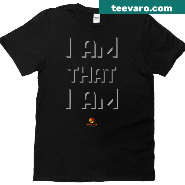 Inspirational 'I Am That I Am' quote t-shirt