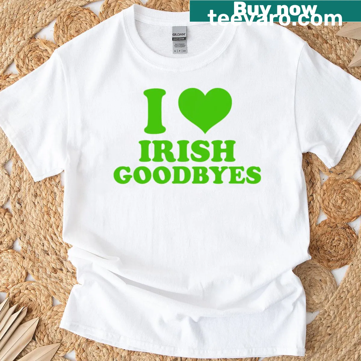 Funny St. Patrick's Day T-shirt about Irish goodbyes — on a men's t-shirt