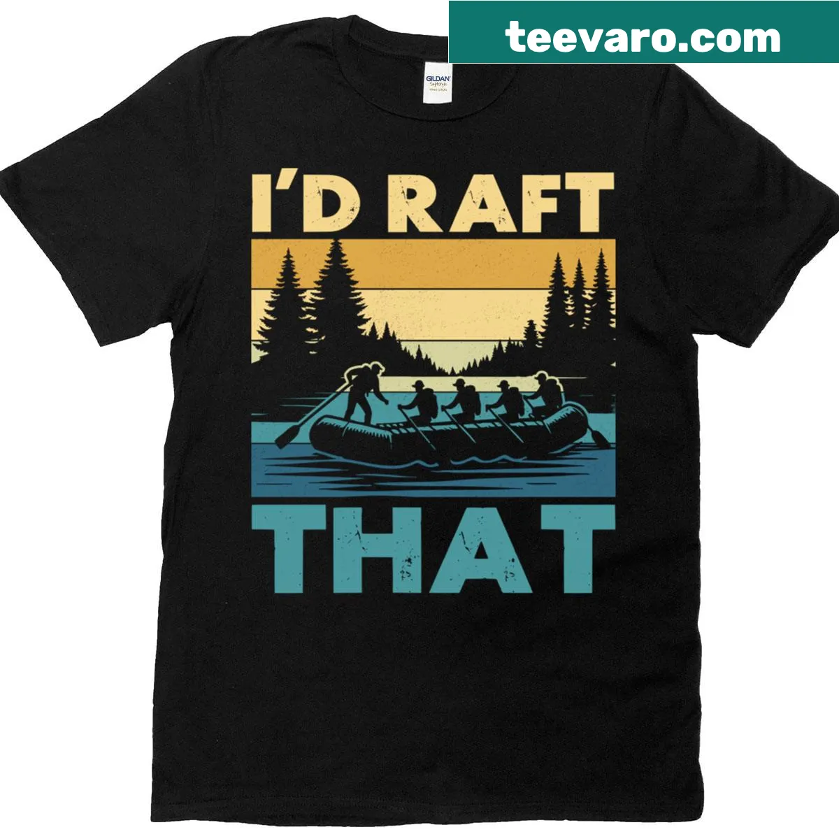 T-shirt with 'I'd Raft That' phrase for rafting enthusiasts — on a men's t-shirt