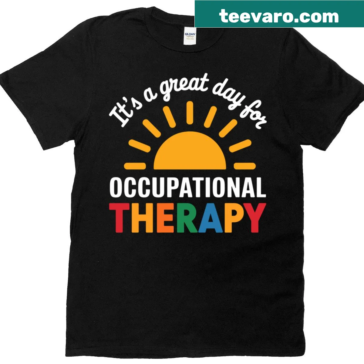 Appreciation T-shirt for occupational therapy professionals with an uplifting design — on a men's t-shirt