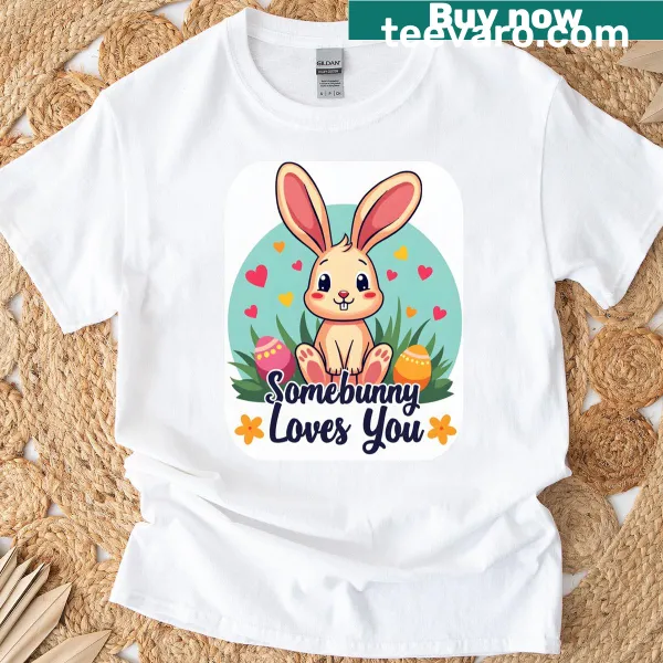 Cute Easter T-shirt with a bunny and the phrase 'Somebunny Loves You.'