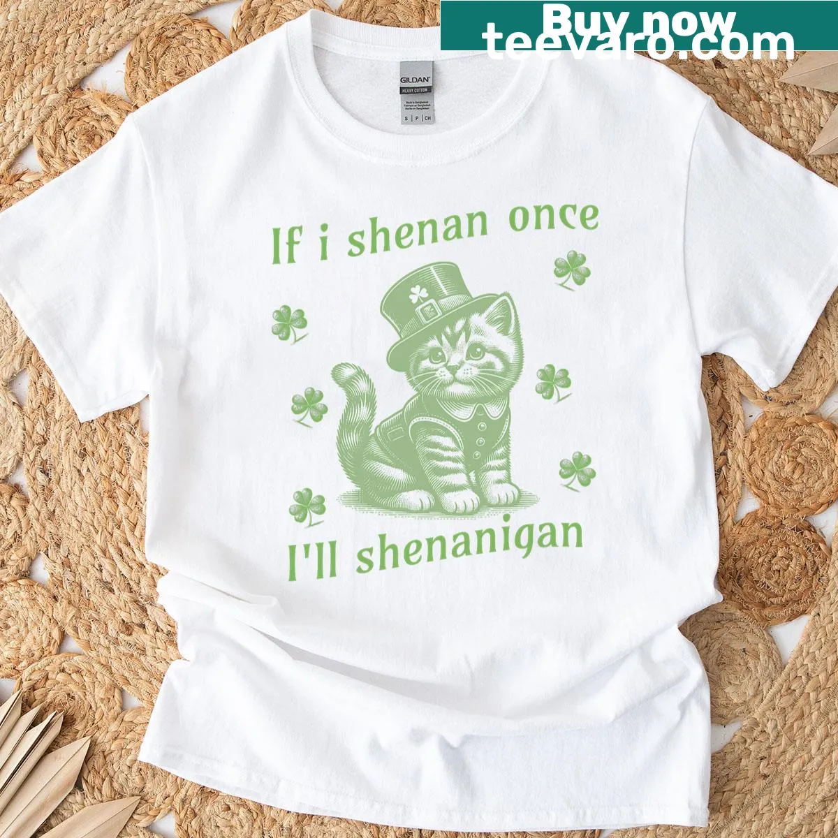 Cute cat-themed t-shirt with 'If I Shenan Once I'll Shenanigan' text — on a men's t-shirt