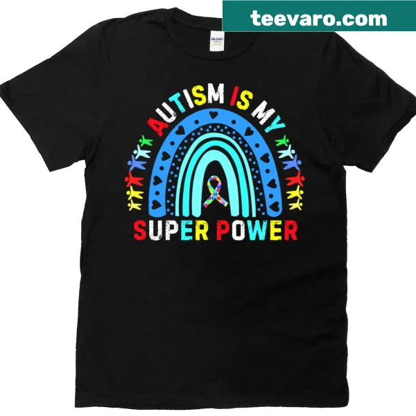 Typography proclaiming 'Autism Is My Super Power' on a T-shirt