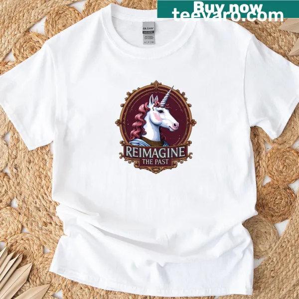 T-shirt featuring an illustrated unicorn alongside the phrase 'Reimagine The Past'.