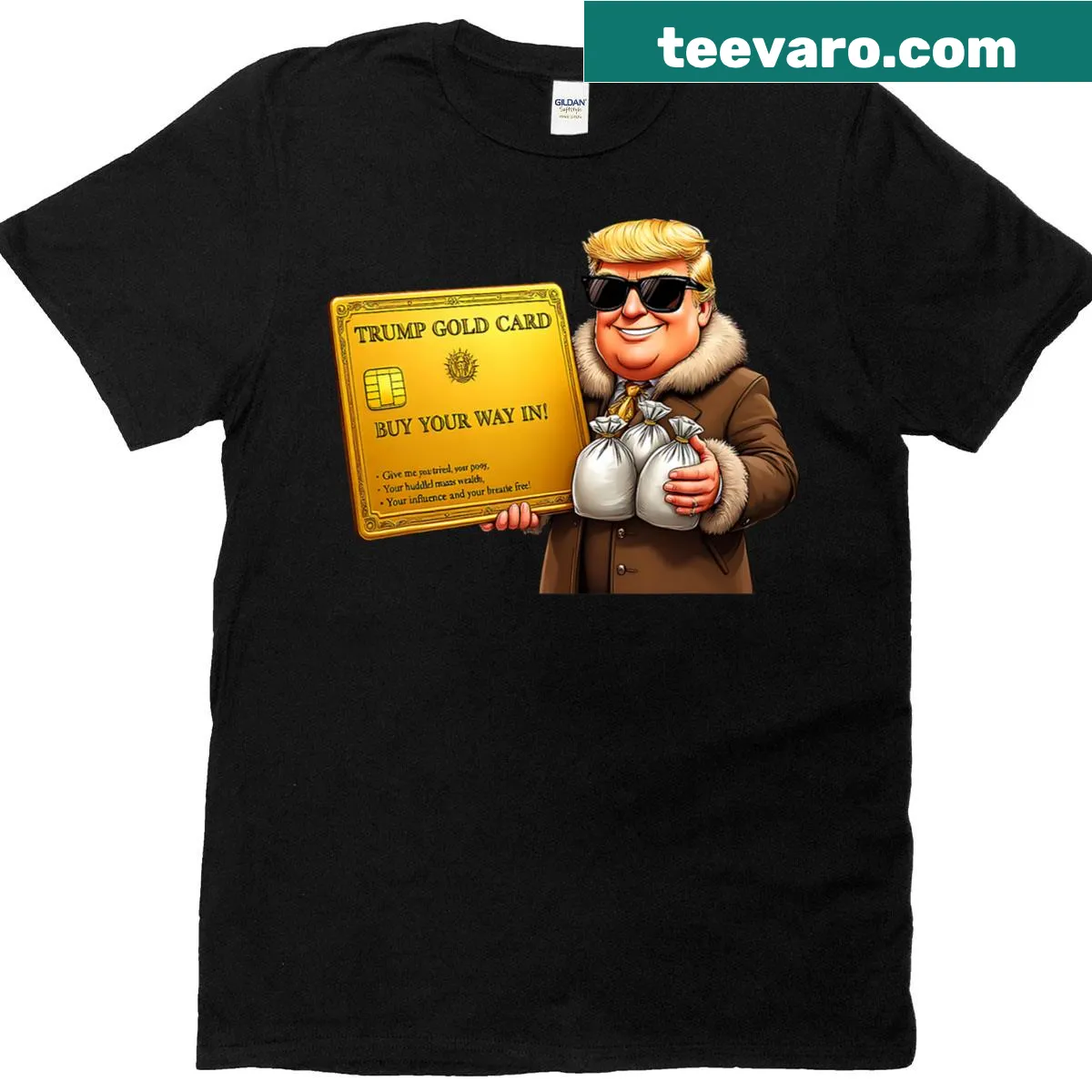 Funny T-shirt featuring the Trump Golden Card Visa phrase — on a men's t-shirt