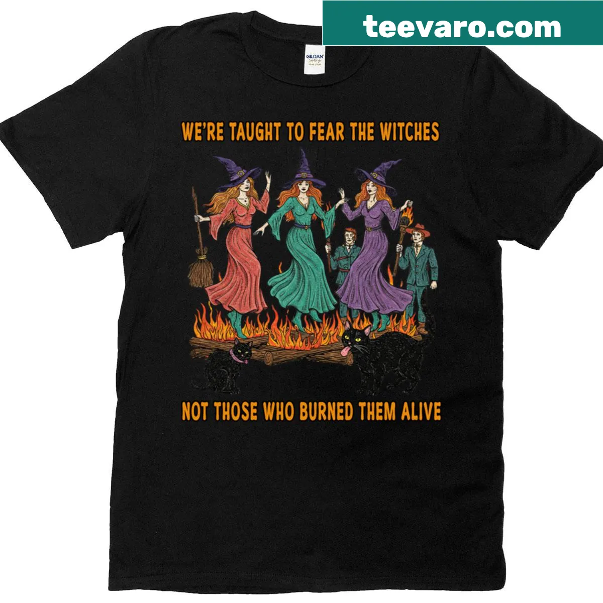 Playful t-shirt design featuring 'We're Taught To Fear The Witches' text — on a men's t-shirt