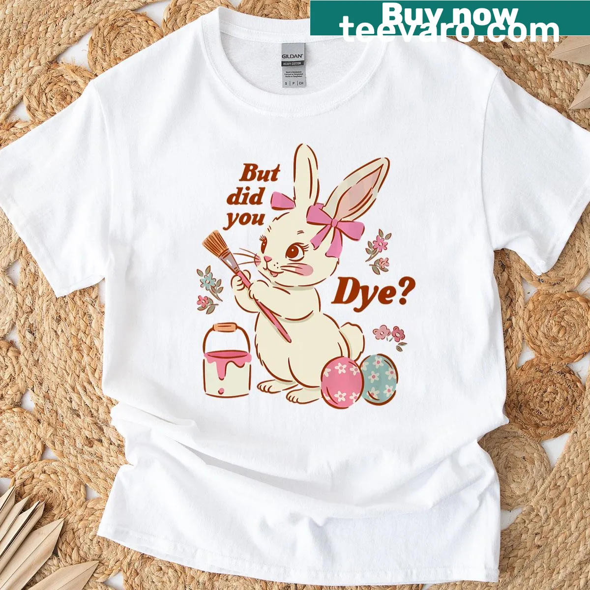 Funny bunny graphic with the phrase 'Did You Dye?' on T-shirt. — on a men's t-shirt