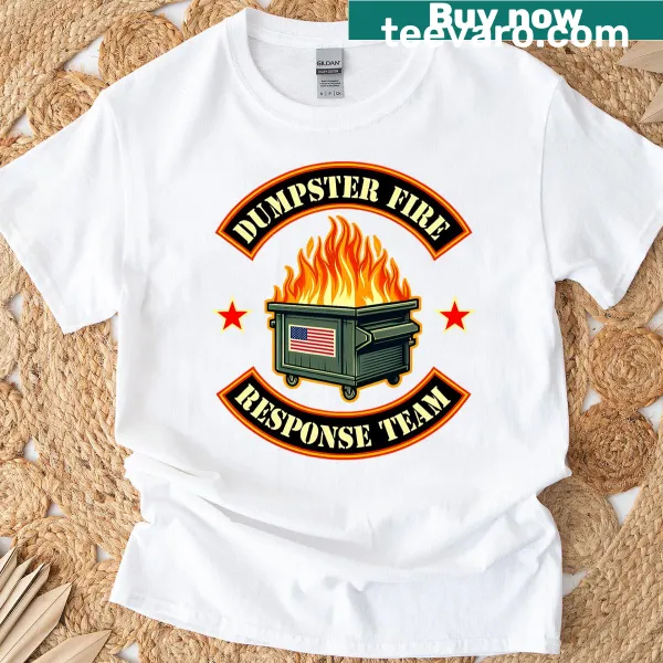Fire Response Dumpster Team graphic on a t-shirt