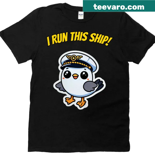 T-shirt with the bold text 'I Run This Ship!' for confident men.
