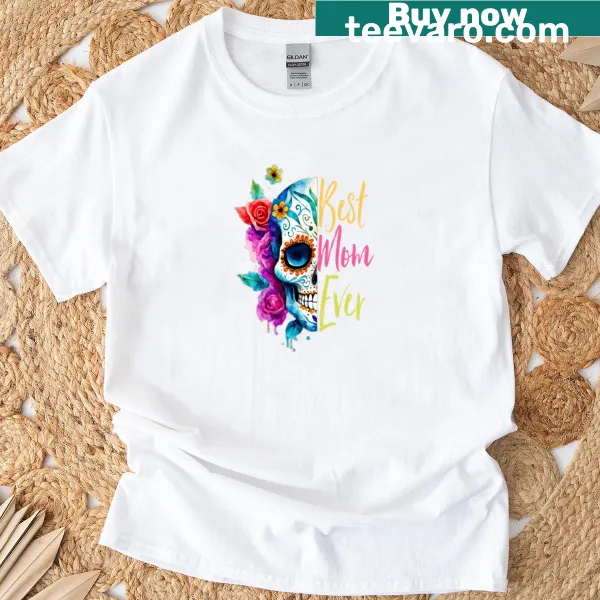 T-shirt celebrating Mother's Day with a heartfelt message.