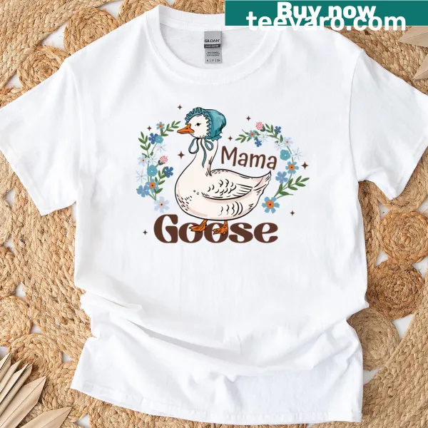 Silly Mama Goose T-shirt with floral design and humorous text