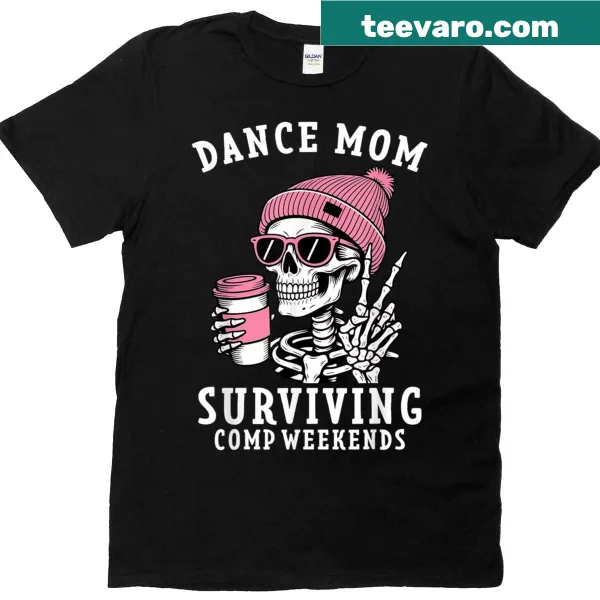 T-shirt for dance moms with dancing and coffee graphics