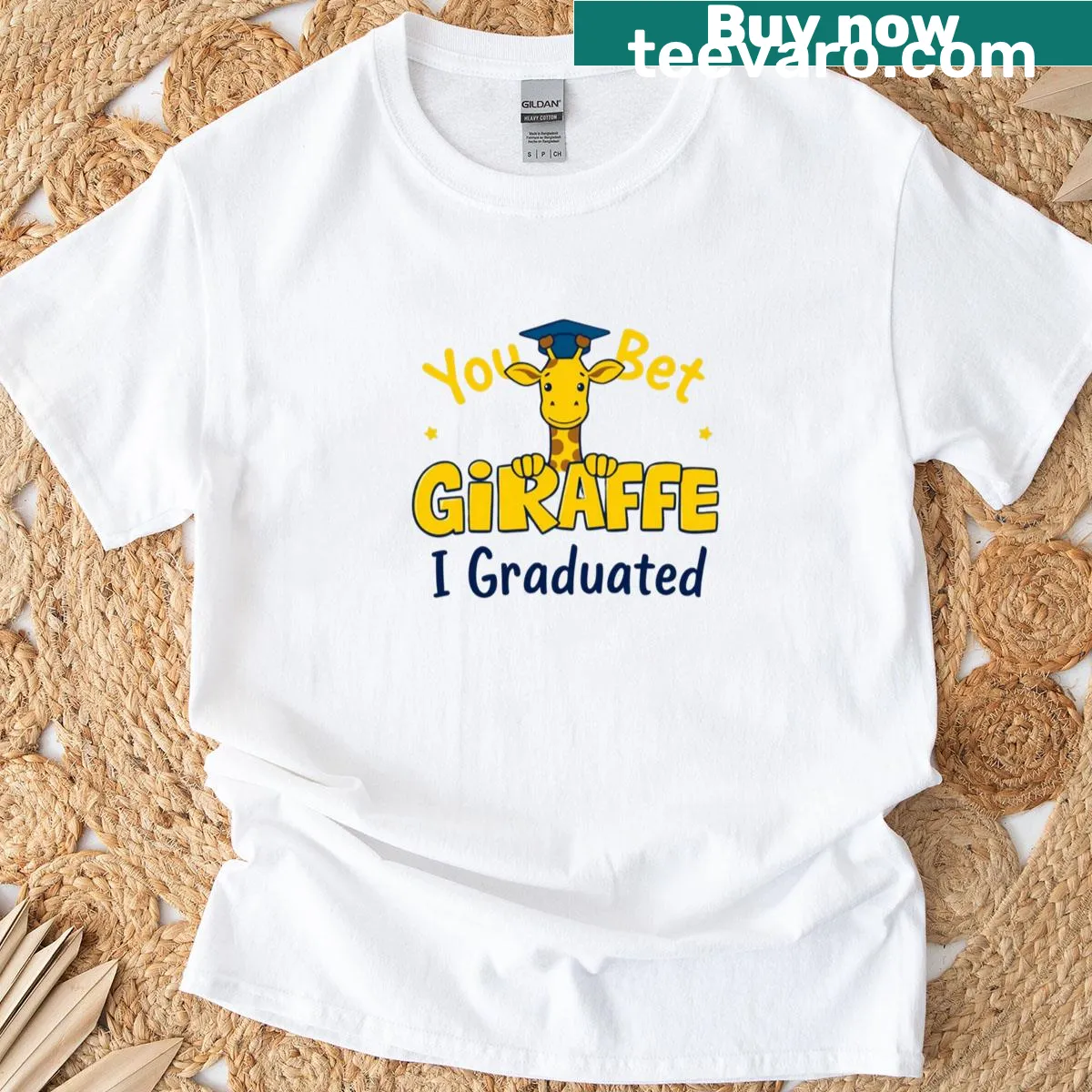 Comical giraffe graphic with 'You Bet Giraffe I Graduated' text — on a men's t-shirt
