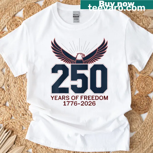 Patriotic T-shirt for 250th anniversary of July 4th