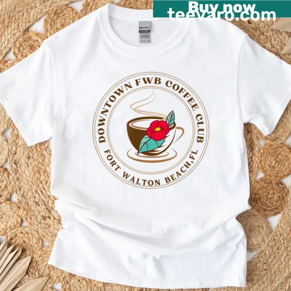Playful coffee-themed cartoon T-shirt for Fort Walton Beach