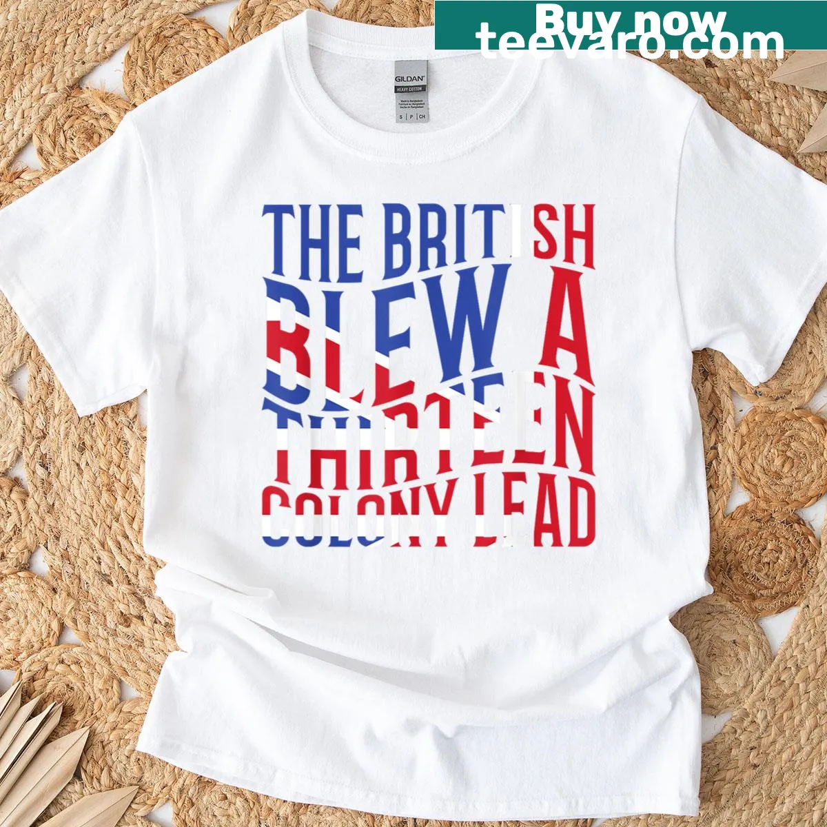 Humorous Fourth of July shirt about American history — on a men's t-shirt
