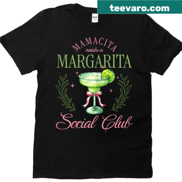 Cheeky women's T-shirt with the text 'Mamacita Needs A Margarita'