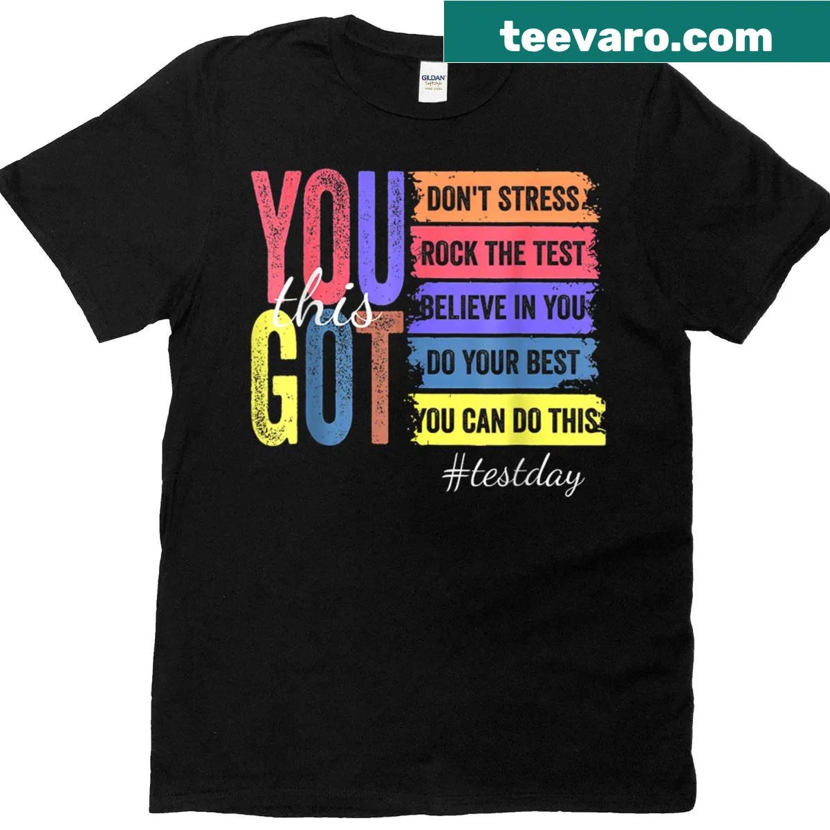 Motivational Test Day T-shirt with uplifting text for teachers and students. — on a men's t-shirt