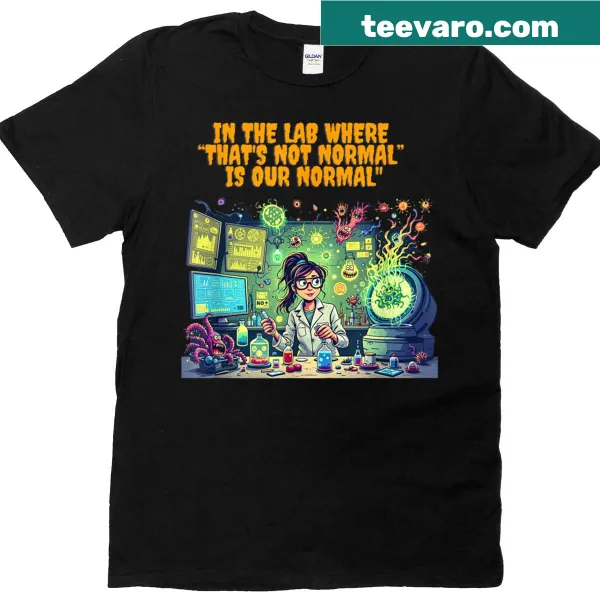 Funny science-themed T-shirt with humorous text about lab norms.