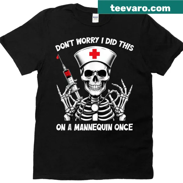 Skeleton mannequin nurse design on a humorous medical T-shirt